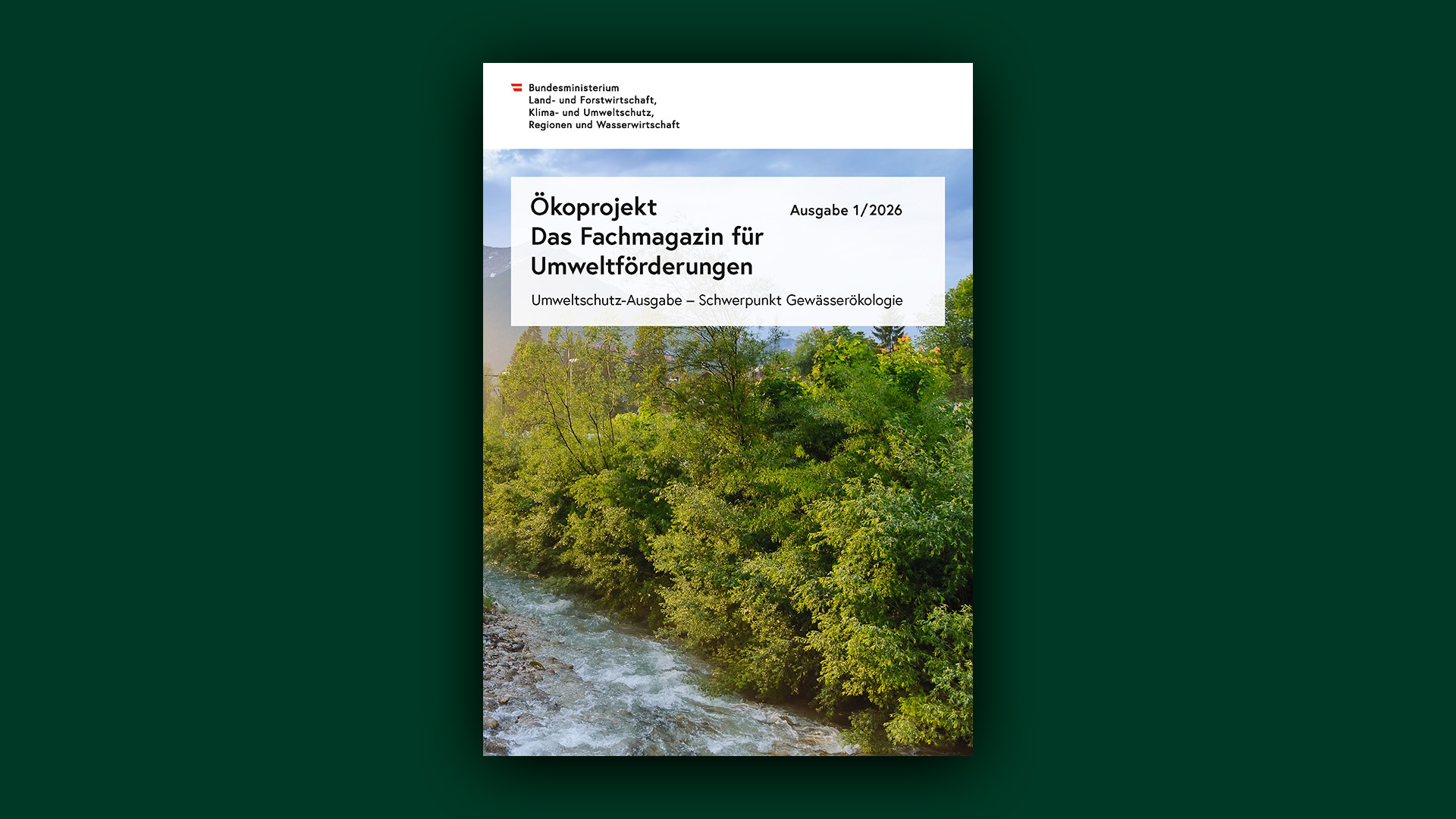 Titelblatt eines Fachmagazins mit dem Titel 'Ökoprojekt Das Fachmagazin für Umweltförderungen' vor einem Hintergrund aus Bäumen und einem Fluss